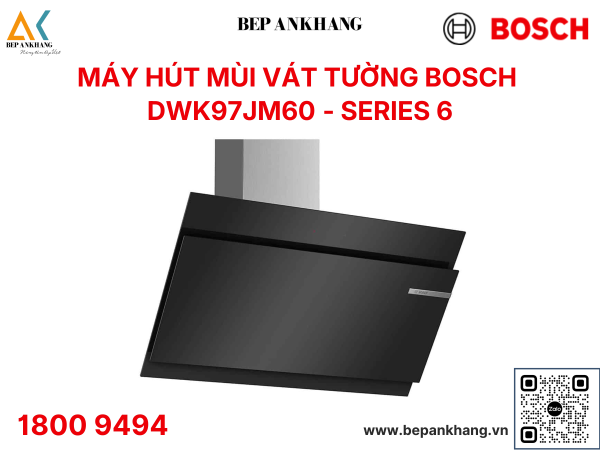 Máy Hút Mùi Áp Tường Bosch DWK97JM60 - series 6 - Made in Germany